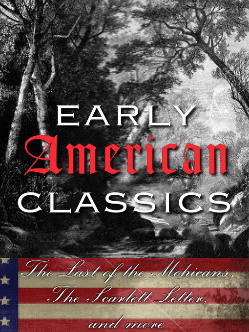 Title details for Early American Classics by Various Authors - Available